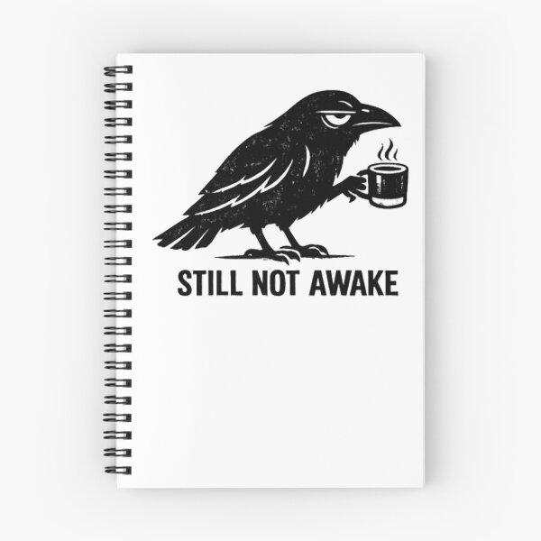 Item preview, Still Not Awake – Tired Crow Coffee Art designed and sold by Yujanne.