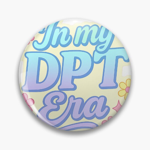 Item preview, In my DPT Era designed and sold by RehabCollective.