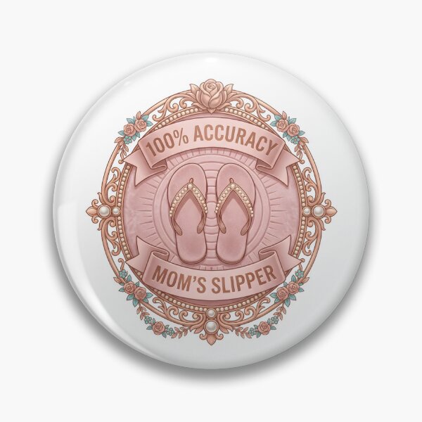 Item preview, Funny Mom Slipper Shirt – 100% Accuracy Mother’s Day Tee designed and sold by relso.