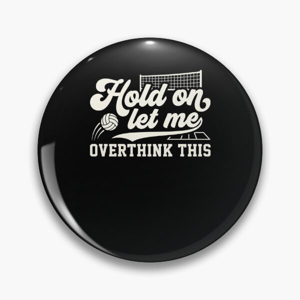 Item preview, Volleyball Overthinker Funny Player Design designed and sold by snowry.