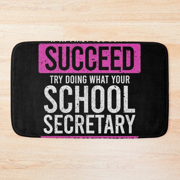 Item preview, If At First You Don't Succeed, Try Doing What Your School Secretary Told You - Funny School Secretary Gift designed and sold by asyanavirgifa.