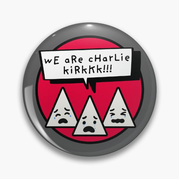 Item preview, We are Charlie Kirk - Leftist Humor designed and sold by EvergreenRevolt.
