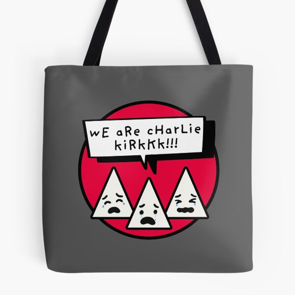 Item preview, We are Charlie Kirk - Leftist Humor designed and sold by EvergreenRevolt.