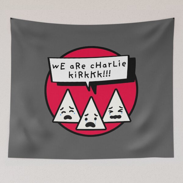 Item preview, We are Charlie Kirk - Leftist Humor designed and sold by EvergreenRevolt.