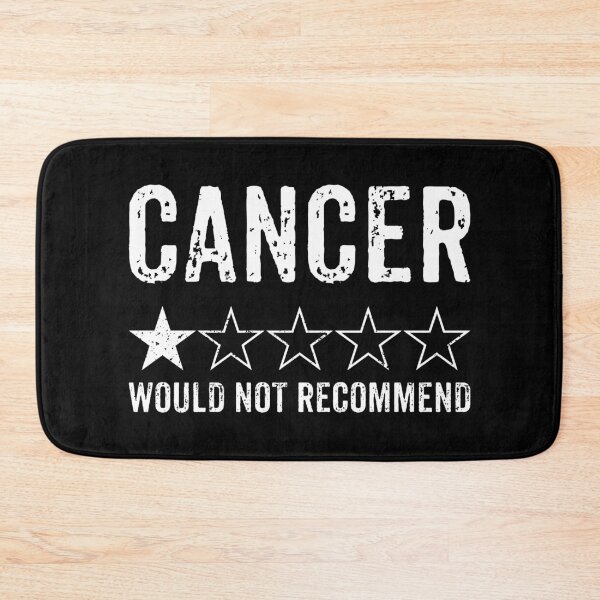 Item preview, Cancer, Would Not Recommend - Cancer Awareness Month Gift designed and sold by miftareihanny.