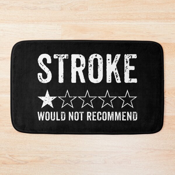 Item preview, Stroke. One Star, The Worst, Would Not Recommend - Funny Stroke Survivor Awareness Month designed and sold by miftareihanny.