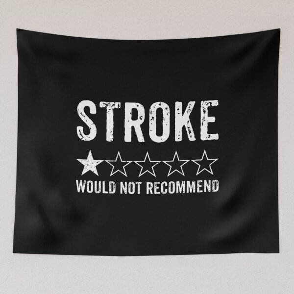 Item preview, Stroke. One Star, The Worst, Would Not Recommend - Funny Stroke Survivor Awareness Month designed and sold by miftareihanny.