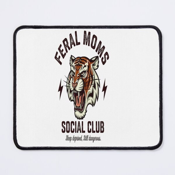 Item preview, Feral Moms Tiger Funny Mom Design designed and sold by Mundo Tees.