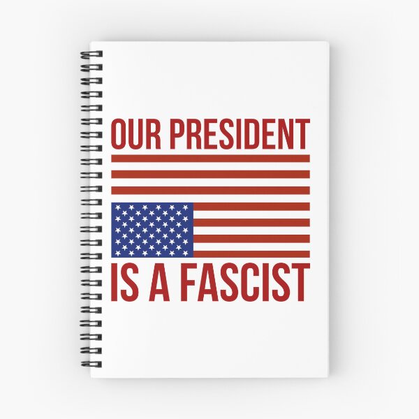 Item preview, Our president is a fascist. designed and sold by Rachel the Artist .