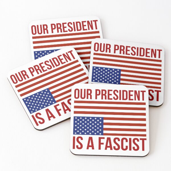 Item preview, Our president is a fascist. designed and sold by Rachel the Artist .