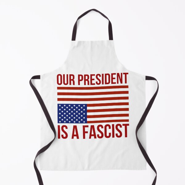 Item preview, Our president is a fascist. designed and sold by Rachel the Artist .