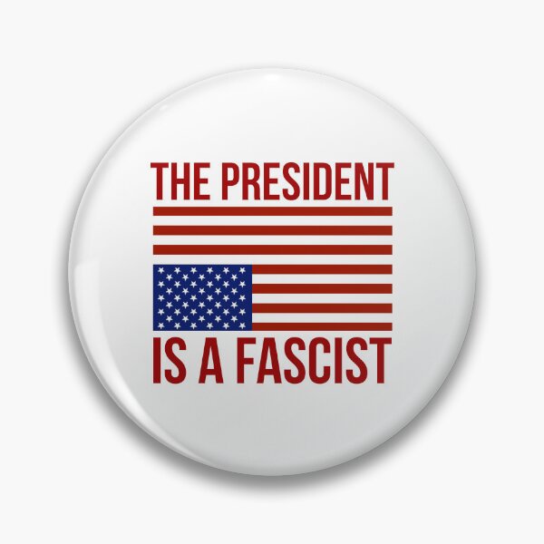 Item preview, The president is a fascist. designed and sold by Rachel the Artist .