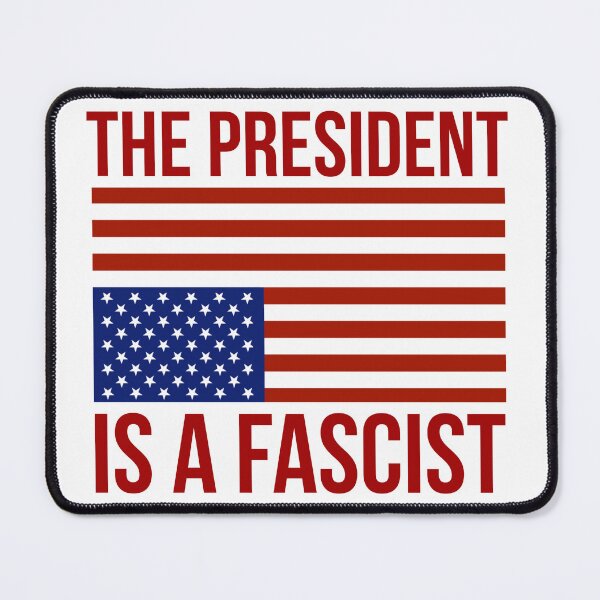 Item preview, The president is a fascist. designed and sold by Rachel the Artist .