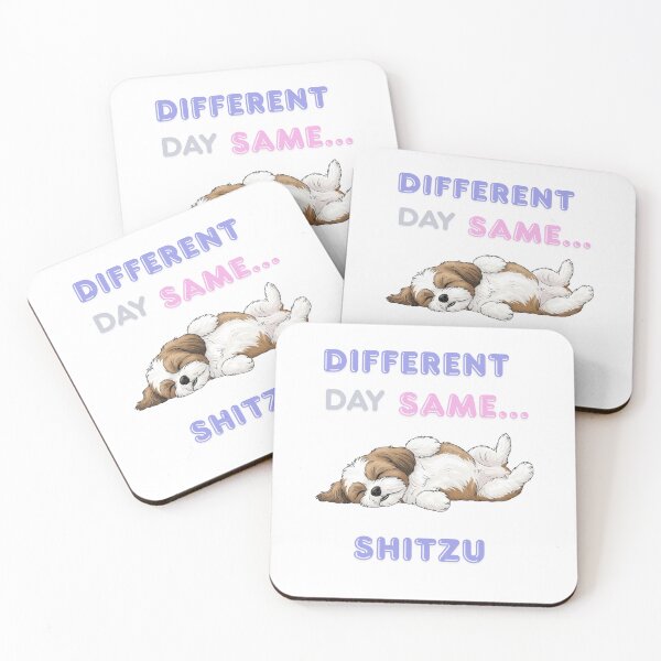 Item preview, Different day same Shitzu designed and sold by Creative Daze.