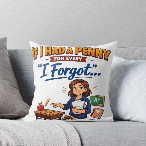 Item preview, If I Had a Penny Funny Teacher designed and sold by CoolTShirtDesign.