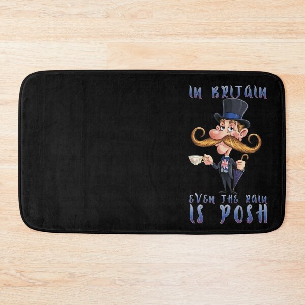 Item preview,  In Britain even the rain is Posh. Looking for a unique gift for a British culture lover. designed and sold by Creative-Sanc.