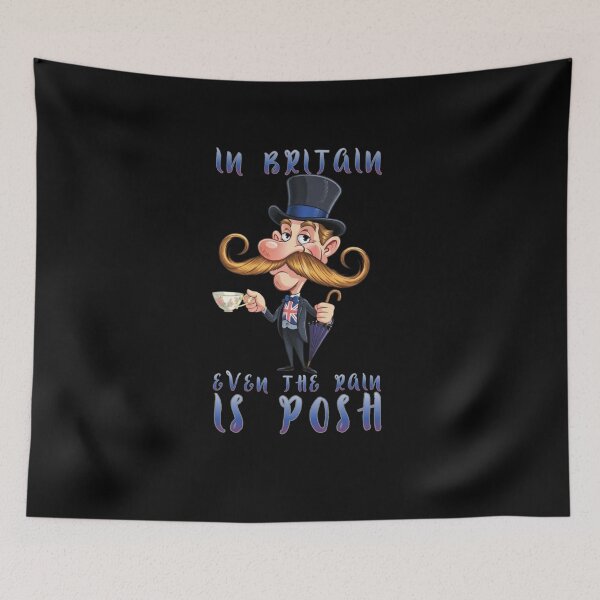 Item preview,  In Britain even the rain is Posh. Looking for a unique gift for a British culture lover. designed and sold by Creative-Sanc.