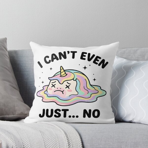 Item preview, Funny Unicorn I Can’t Even Just No T-Shirt – Cute Sarcastic Meme Design designed and sold by DIRTYSKETCHH.