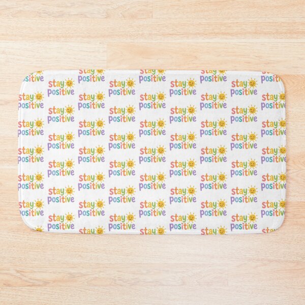 Item preview, Stay Positive Colorful Text designed and sold by PriyankaSonara.