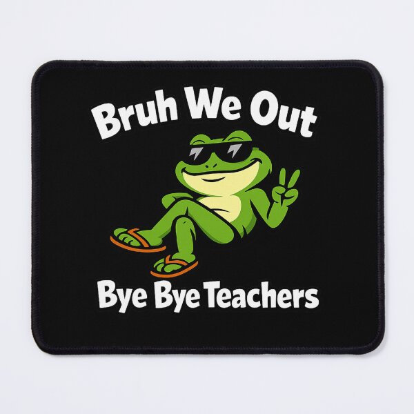 Item preview, Funny Frog Meme Bruh We Out Bye Bye Teachers Last Day School designed and sold by Im-Ara.