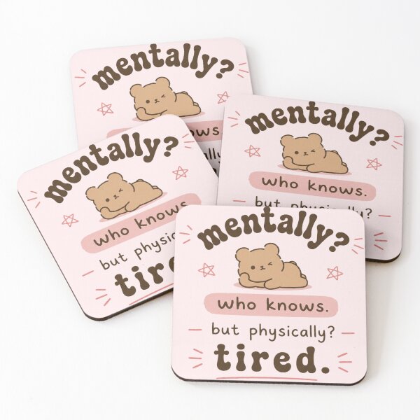 Item preview, Mentally Who Knows Physically Tired- Cute Bear Funny Mood Quote designed and sold by LunaVales.