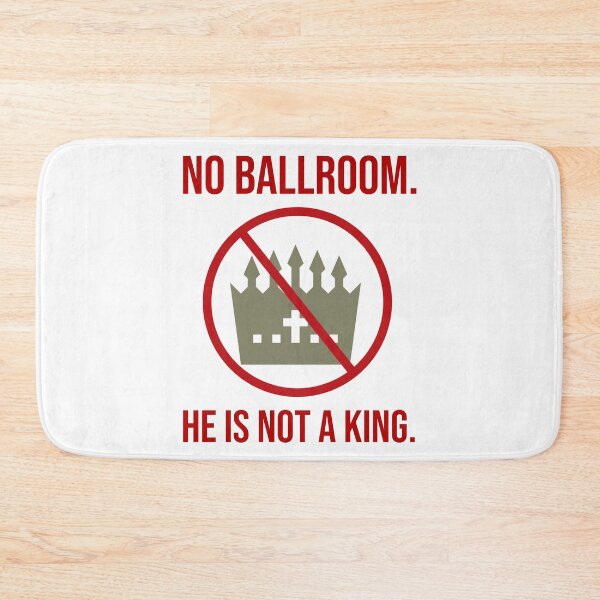 Item preview, No ballroom. He is not a king. designed and sold by Rachel the Artist .