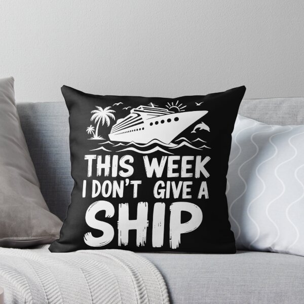 Item preview, This Week I Don´t Give a Ship Cruise Trip Vacation designed and sold by KarimSoCute.
