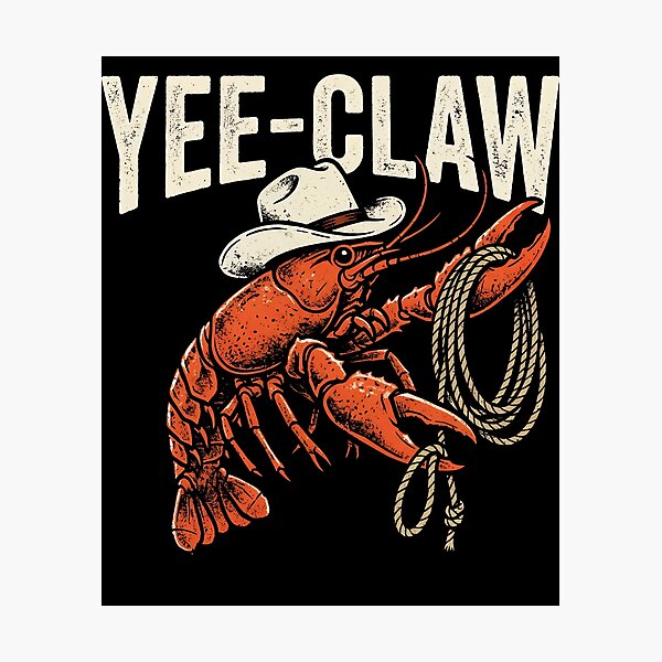 Item preview, Yee-Claw Crawfish Cajun Seafood Funny Crawfish Cowboy Gear designed and sold by DynamicDesign.