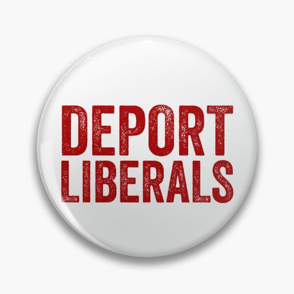 Item preview, Deport Liberals Anti Liberal Conservative Deport Liberals Gear designed and sold by DynamicDesign.