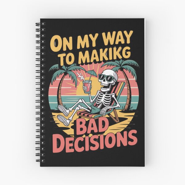 Item preview, On My Way To Making Bad Decisions designed and sold by Naitsebas.