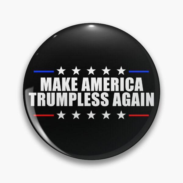 Item preview, Make America Trumpless Again Anti Trump Gear designed and sold by DynamicDesign.