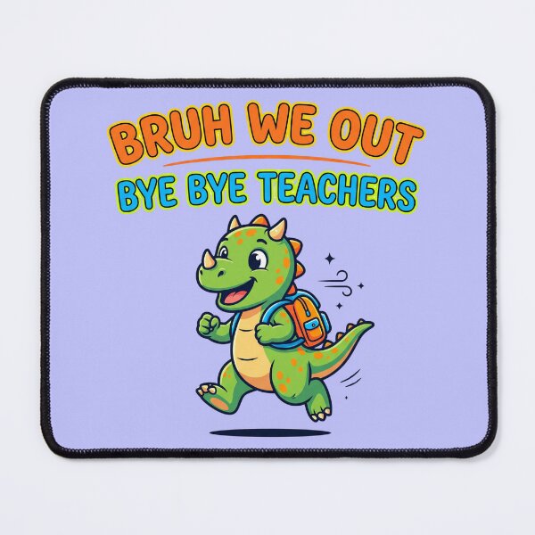 Item preview, Funny Dinosaur Bruh We Out Bye Bye Teachers Kids Last Day School designed and sold by Im-Ara.