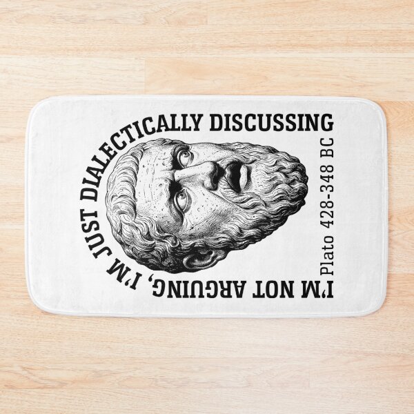 Item preview, Funny Philosophy Plato Quote Not Arguing Discussing designed and sold by GrandeDuc.