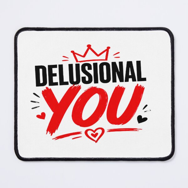 Item preview, Delusional You Funny Romantic Typography – Trendy Love Quote Design designed and sold by Lovestickerco.