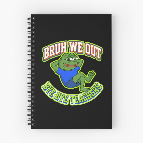 Item preview, Chill Frog Meme Bruh We Out Bye Bye Teachers Last Day School designed and sold by Im-Ara.