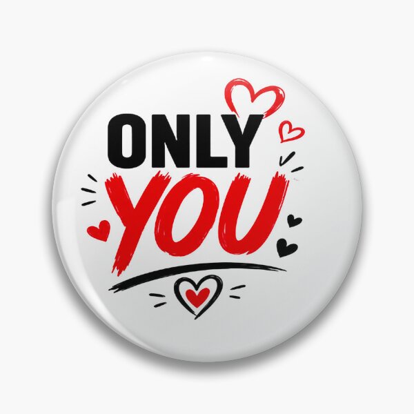 Item preview, Only You Romantic Typography – Bold Love Quote Gift Design designed and sold by Lovestickerco.