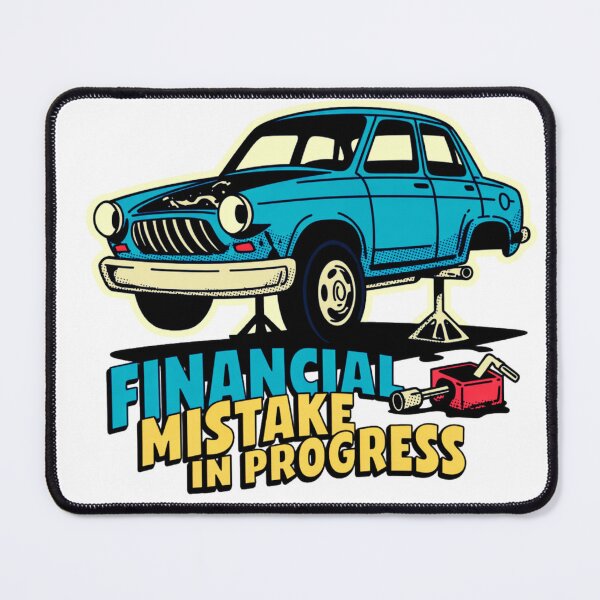 Item preview, Financial Mistake In Progress designed and sold by Naitsebas.