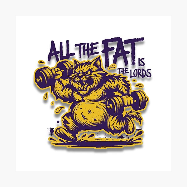 Item preview, All The Fat Is The Lords designed and sold by Naitsebas.