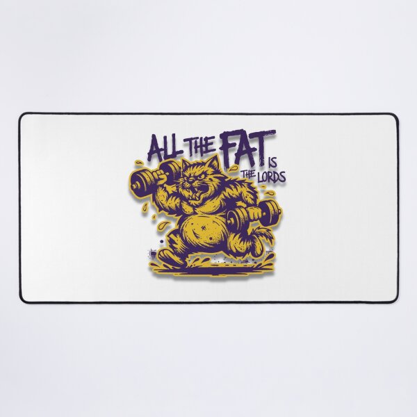 Item preview, All The Fat Is The Lords designed and sold by Naitsebas.