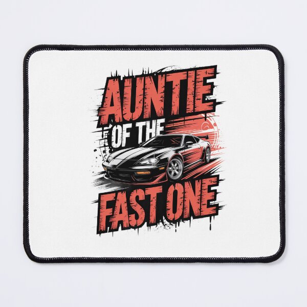 Item preview, Auntie Of The Fast One designed and sold by Naitsebas.