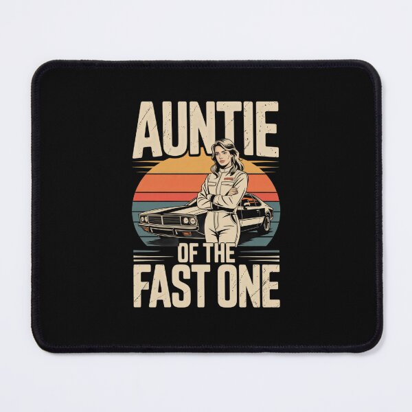 Item preview, Auntie Of The Fast One designed and sold by Naitsebas.