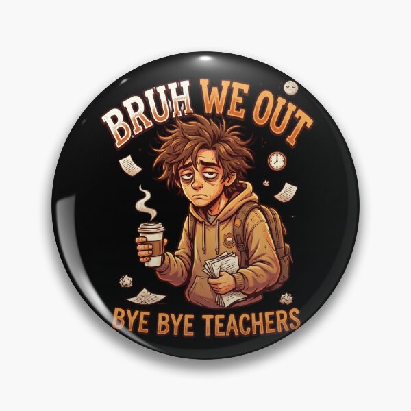 Item preview, Bruh We Out Bye Bye Teachers Funny Tired Student Coffee Last Day designed and sold by Im-Ara.