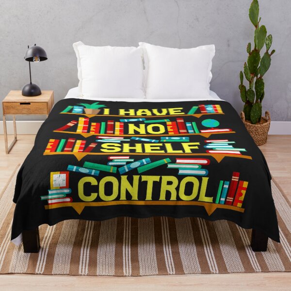 Item preview, I Have No Shelf Control designed and sold by BetterDesigns4U.