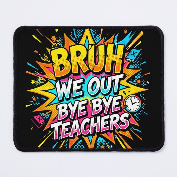 Item preview, Bruh We Out Bye Bye Teachers Comic Explosion Funny Last Day School designed and sold by Im-Ara.