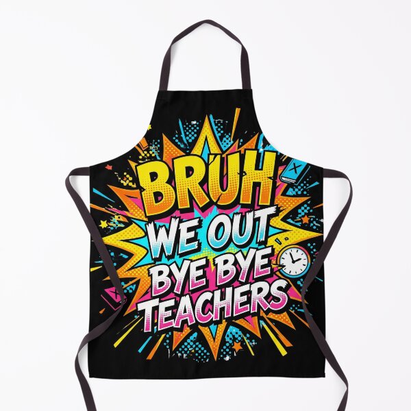 Item preview, Bruh We Out Bye Bye Teachers Comic Explosion Funny Last Day School designed and sold by Im-Ara.