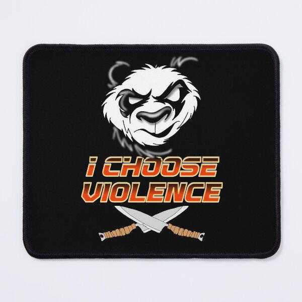 Item preview, I Choose Violence Panda designed and sold by TheEndDesign.