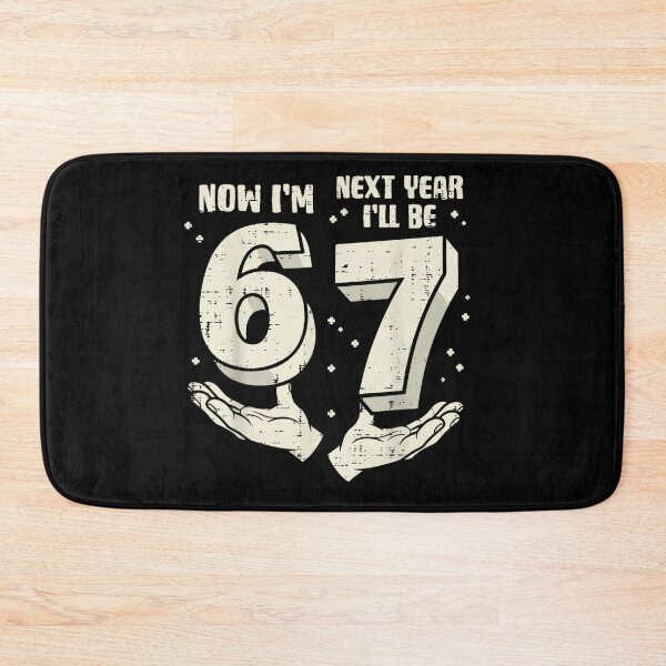 Item preview, Now I Am 66 Next Year I Will Be 67 Funny Birthday designed and sold by LittleNhutton.