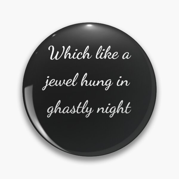 Item preview, "Which like a jewel hung in ghastly night" - handwriting white designed and sold by ariksworld.