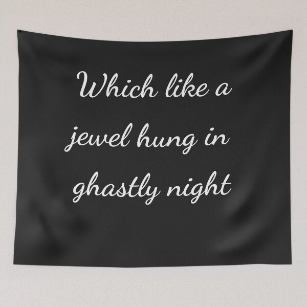Item preview, "Which like a jewel hung in ghastly night" - handwriting white designed and sold by ariksworld.
