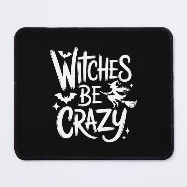 Item preview, Witches Be Crazy Halloween designed and sold by TrinaEspinoza.